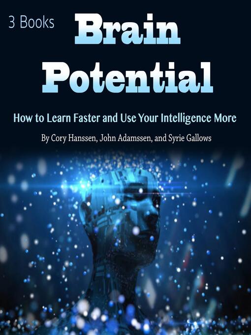 Title details for Brain Potential by Syrie Gallows - Wait list